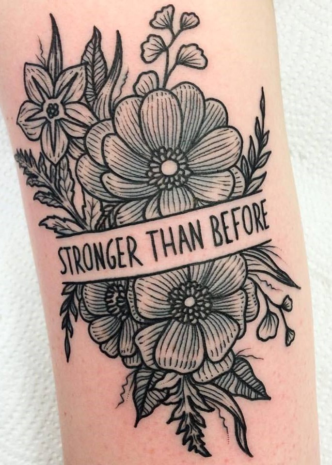 Stronger than before desinged black ink tattoo